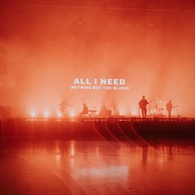 All I Need (Nothing But The Blood) (Live)
