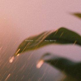 Precious Holy Spirit