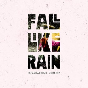 Fall Like Rain