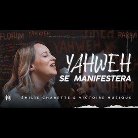 Yahweh Se Manifestera