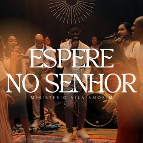 Espere no Senhor