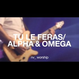 Tu le feras / Alpha & Omega