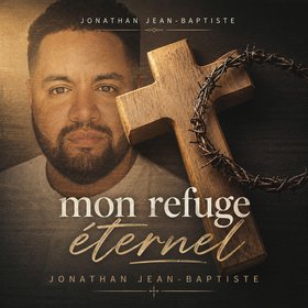 Mon refuge éternel