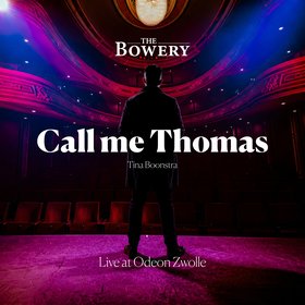 Call Me Thomas (Live at Odeon Zwolle)