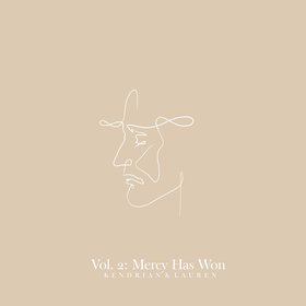 Vol. 2: Mercy Has Won