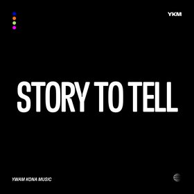 Story To Tell (Live)