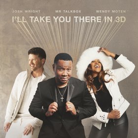 I'll Take You There In 3D