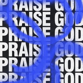 Praise God