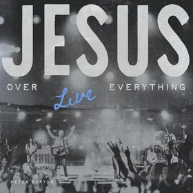 Jesus Over Everything (Live)