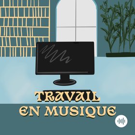 Travail en musique