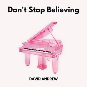 Don't Stop Believing (Piano Version - Instrumental)