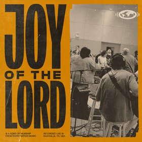 Joy of the Lord (Live)