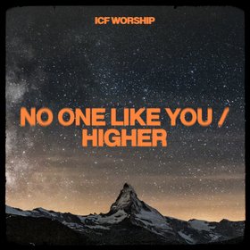 No One Like You / Higher