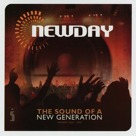 NewDay Live 2004-2007: The Sound of a New Generation (Live)