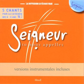 Seigneur tu nous appelles 8-11 ans, volume 2