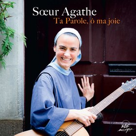 Ta Parole, ô ma joie !