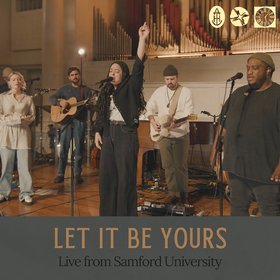 Let It Be Yours (Live from Samford University)