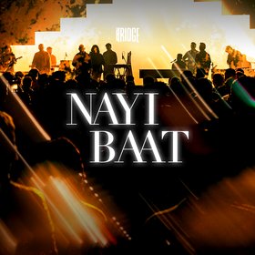 Nayi Baat (Live)