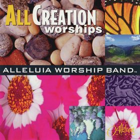 All Creation Worships
