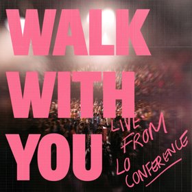 Walk With You (Live)
