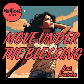Move Under The Blessing