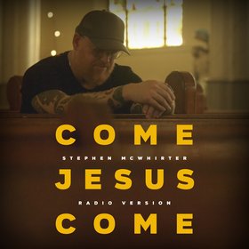 Come Jesus Come (Radio Version)
