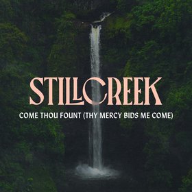 Come Thou Fount (Thy Mercy Bids Me Come)